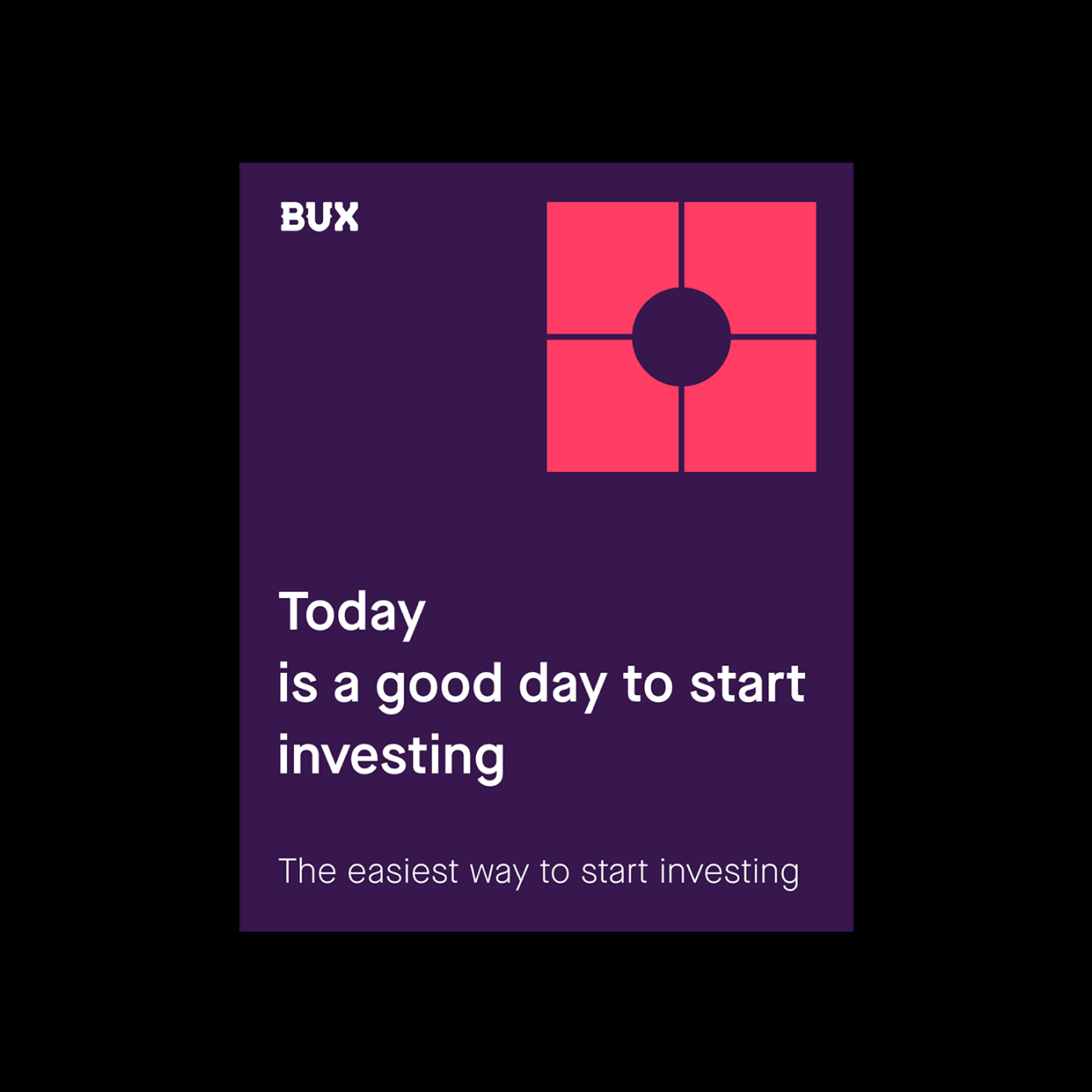BUX 'today is a good day to start investing' card — aubergine